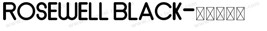 Rosewell Black字体转换